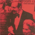 Room 13 - User/ Abuser 7 inch